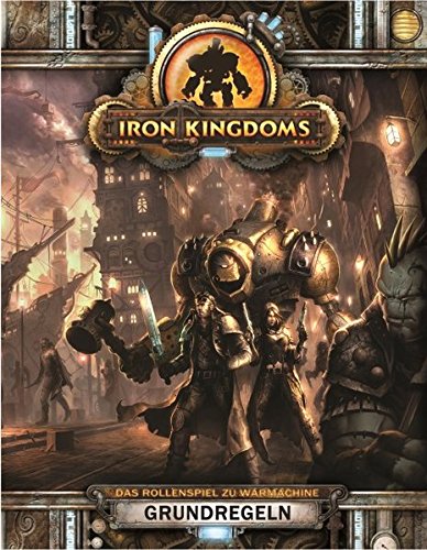 Iron Kingdoms: Grundregelwerk